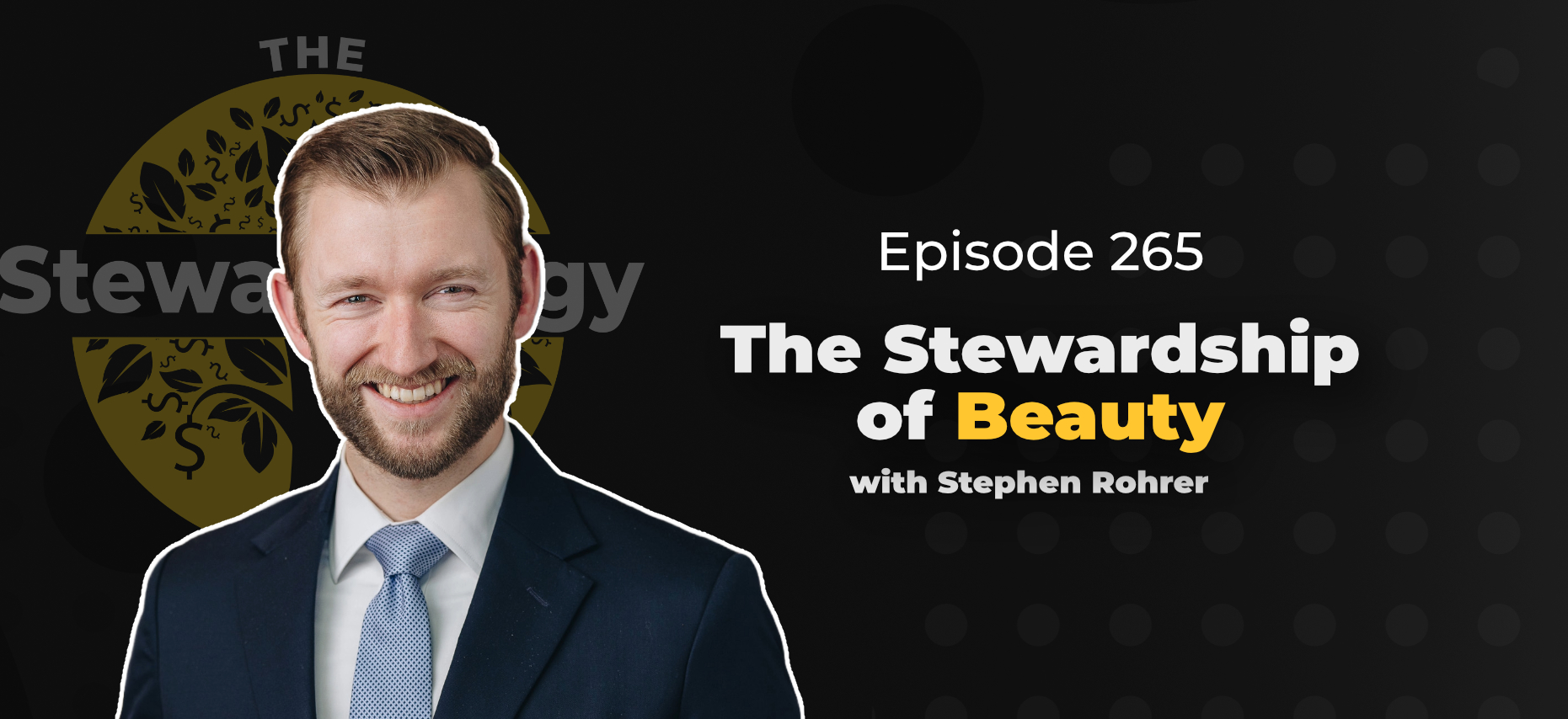 Stewardship of Beauty