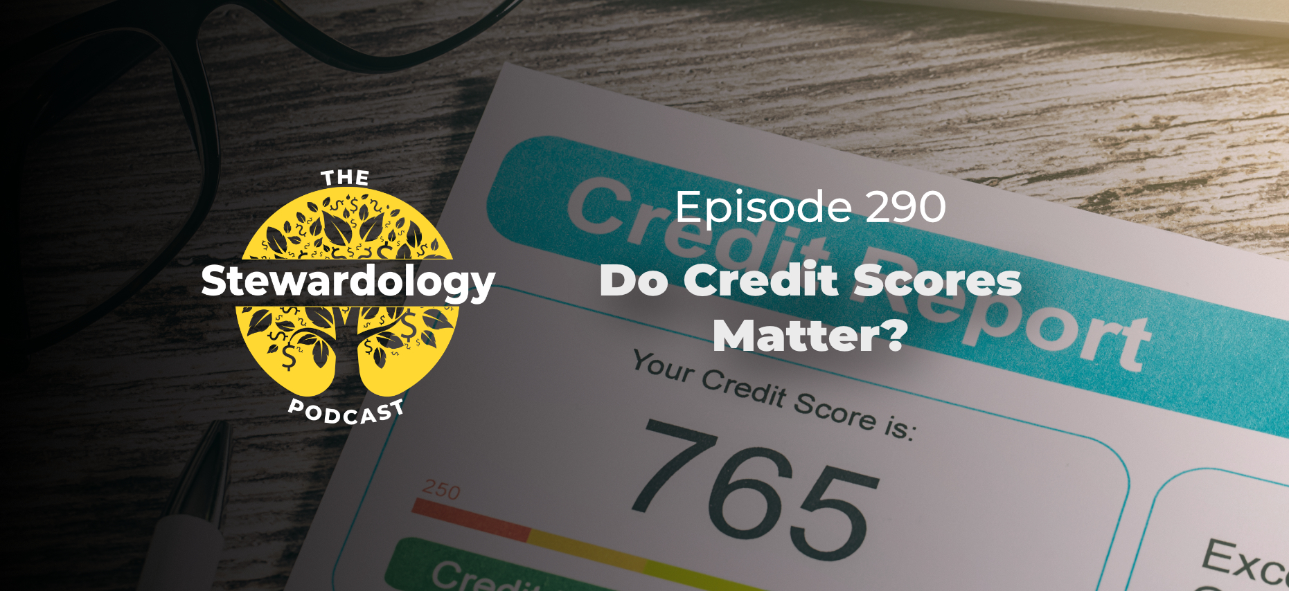 Do credit scores matter